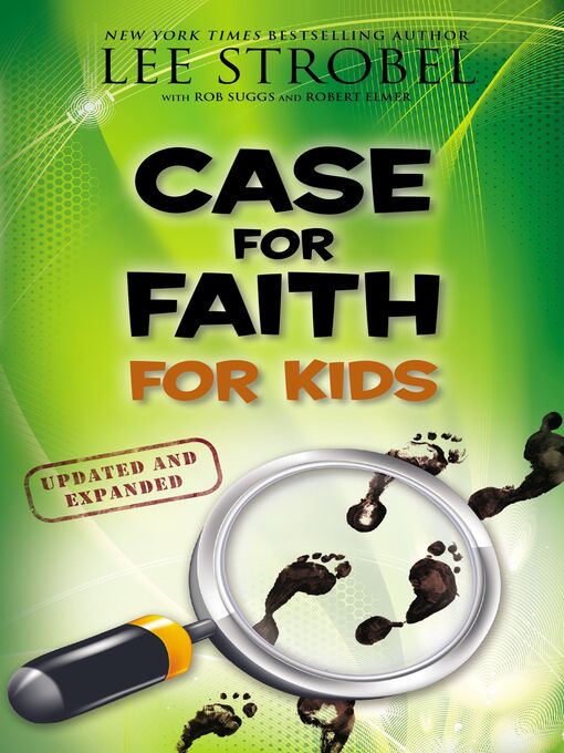 Title details for Case for Faith for Kids by Lee Strobel - Wait list